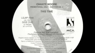Chante Moore - This Time (Allstar's Club Butter Version)