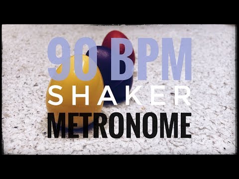 90 BPM | Shaker Metronome | 16th Note Pulse
