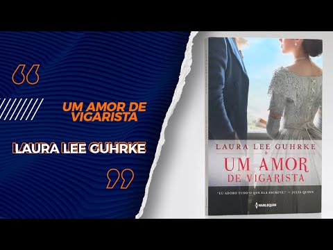 Um Amor de Vigarista | Laura Lee Guhrke - Livrarias Família Cristã