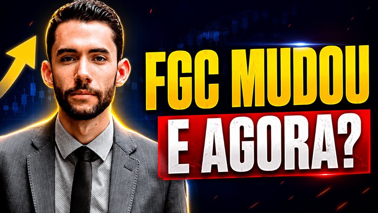 Mudanças no FGC: o que muda para bancos e investidores?