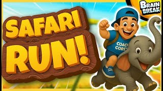 🟩 The Safari Run! 🟩 Brain Break 🟩 Brain Breaks for Kids 🟩 Danny Go Inspired