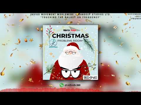 Christmas Problems riddim (Nov - mix 2021) - Jace | Sick - o | Loombay | @hunttaflowproductions2224