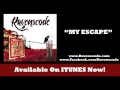 Ravenscode - My Escape 