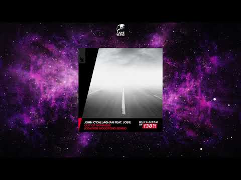John O'Callaghan Ft. Josie - Out Of Nowhere (Connor Woodford Extended Remix) [WHO'S AFRAID OF 138?!]