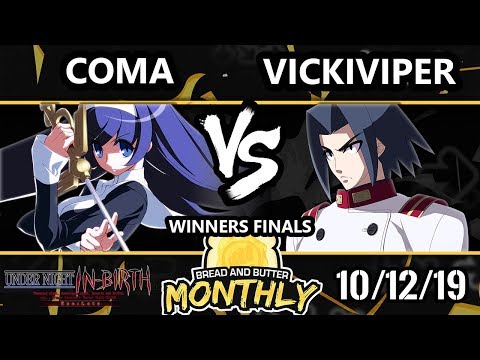 BnB 17 UNIST - Coma (Orie) Vs. VickiViper (Akatsuki) Under Night In-Birth Winners Finals