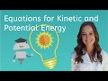 How To Solve Equations For Kinetic And Potential Energy