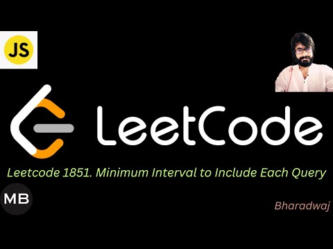 133. Leetcode 1851. Minimum Interval to Include Each Query : Javascript
