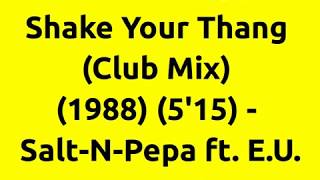Shake Your Thang (Club Mix) - Salt-N-Pepa ft. E.U. | 80s Club Mixes | 80s Club Mix | 80s Female Rap