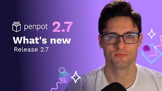 What's new | Penpot release 2.7 - Design Tokens enhancements and more.