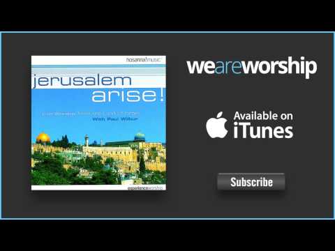 Paul Wilbur - Roni Roni Bat Zion / Let God Arise (Reprise)