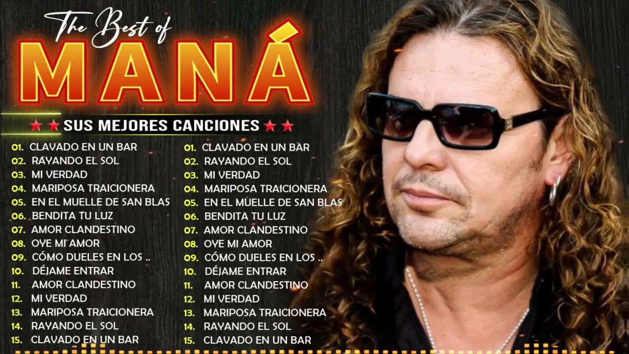 GRANDES ÉXITOS DE MANÁ 🌹 Mana Éxitos Mix 30 Super Éxitos Románticas Inolvidables 🌹 Éxitos Escuchados