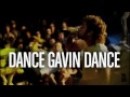 Burning Down The Nicotine Armoire - Dance Gavin Dance