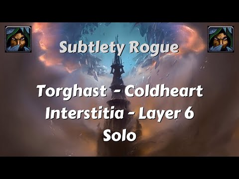 Shadowlands Torghast - Coldheart Interstitia layer 6 - Subtlety Rogue solo - Voice commentary