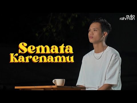 Mario G Klau - Semata Karenamu (Cover by Aulia Rahman)