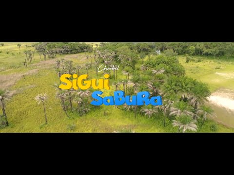Charbel - Sigui Sabura   ( Video Oficial 4k )
