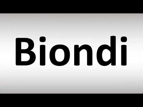 How to Pronounce Biondi