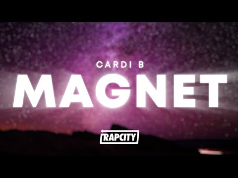 Cardi B - Magnet (Lyrics)