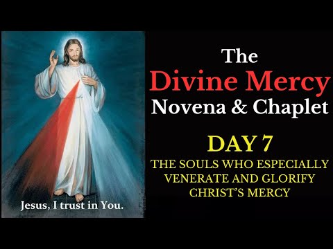 Divine Mercy Novena & Chaplet - Day 7