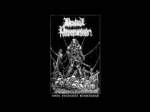 Bestial Putrefaction-Gore Drenched Barbarism