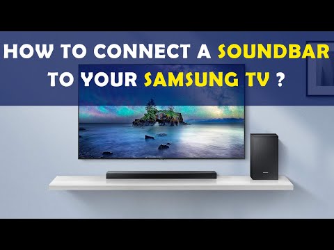 How to Connect a Soundbar to your Samsung TV