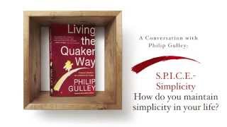 Conversation with Philip Gulley - Video 6 - Simplicity Video