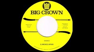 El Michels Affair - Snakes feat. Lee Fields - BC001-45 - Side B