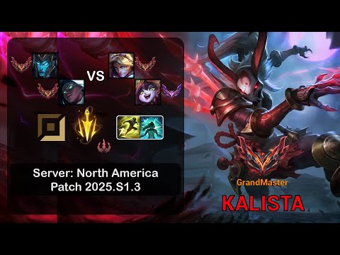 Kalista ADC + Senna vs Ezreal + Lulu - NA GrandMaster - Patch 25.S1.3