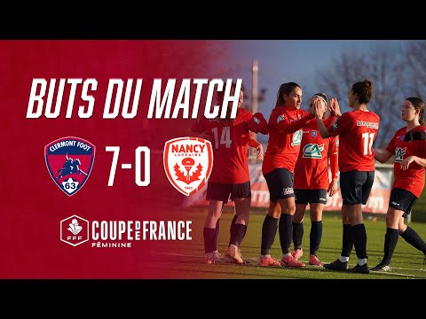 ⚽ CDF Féminine - T2 | Clermont Foot 63 - AS Nancy Lorraine (7-0)