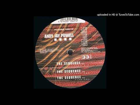 Andy Jay Powell – The Sequence (Club Mix) 1998