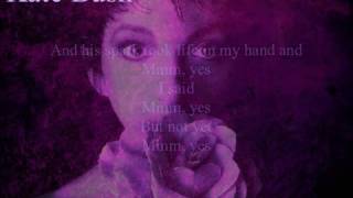 Kate Bush - The Sensual World (Lyrics)