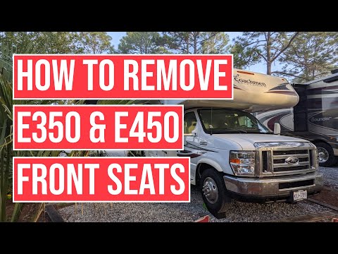 Ford E350 / E450 Front Seat Removal - Class C RV