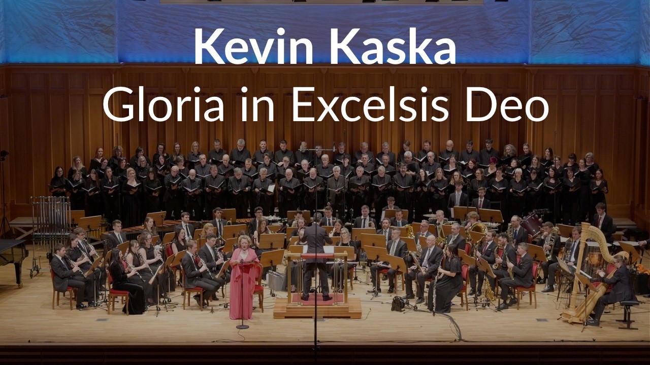 Gloria in Excelsis Deo - Kevin Kaska | Symphonic Winds