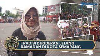 Mengenal Tradisi Dugderan di Kota Semarang yang Diadakan Setiap Jelang Bulan Ramadan