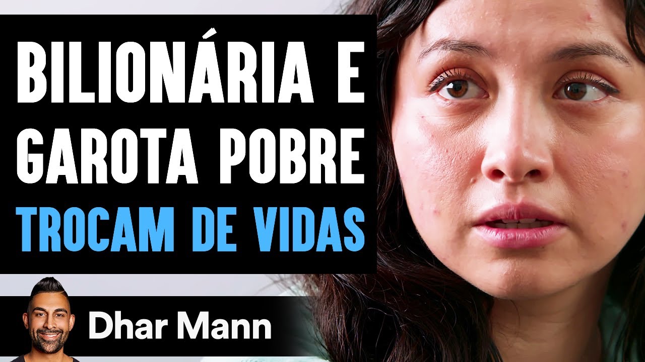 Bilionária e Garota pobre Trocam de vidas | Dhar Mann Studios