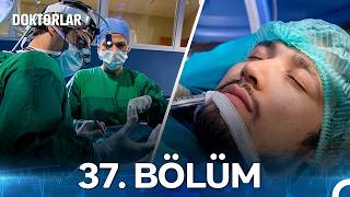 Doktorlar 37. Bölüm (Yenilenmiş Görüntü)