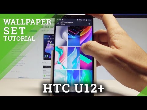 How to Change Wallpaper in HTC U12+ - Set Up Wallpaper Settings |HardReset.Info