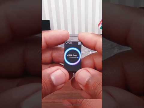 vivo v40 pro mini phone unboxing 📱#vivov60 #shorts #viral #unboxing