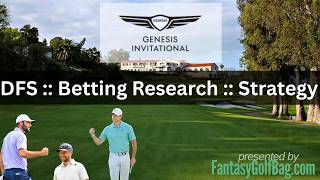 2026 Genesis Invitational Preview and DFS Research thumbnail