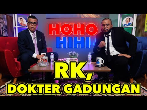 HOHO HIHI - RK, DOKTER GADUNGAN (EPISODE 109)