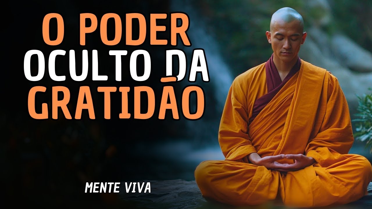 O Poder Oculto da Gratidão: O Segredo Budista Para Atrair Tudo Que Você Deseja | Budismo