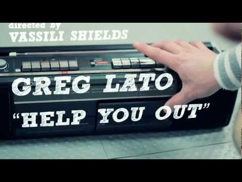 Greg Lato 'Help You Out' (Official Music Video)