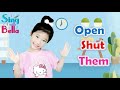 Open Shut Them Song With Actions and Lyrics | Sing and Dance Along | Sing with Bella