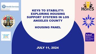 Webinar: Keys to Stability: Exploring Housing Support Systems in Los Angeles County - Housing Panel