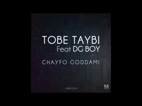 ToBe Taybi - Chayfou gueddami ft. DG Boy ( officiel audio ) شايفو قدامي