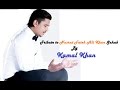 Akhiyan Udeek Diyan | Tribute to Nusrat Fateh Ali Khan Sahab | By Kamal Khan