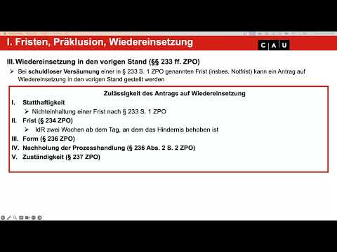 Zivilprozessrecht – Folge 11 (Wiedereinsetzung in den vorigen Stand; Versäumnisurteil)
