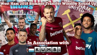 West Ham Have Had a Fantastic Window | West Ham Transfer Window Round Up