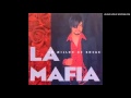 La Mafia - Amame