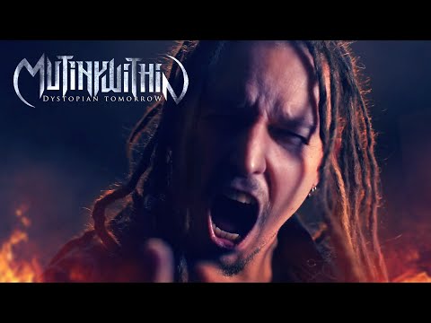 Mutiny Within - Dystopian Tomorrow