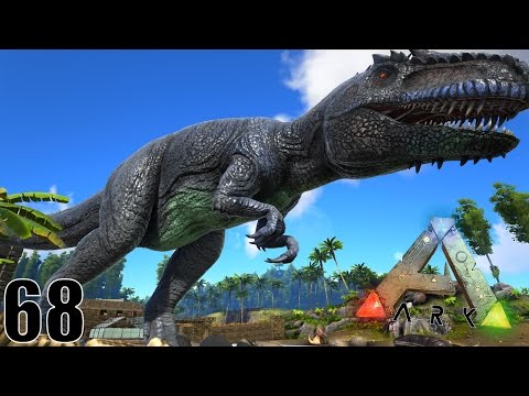 LA CAPTURE DU GIGANOTOSAURUS ! | ARK: Survival Evolved ! #Ep68